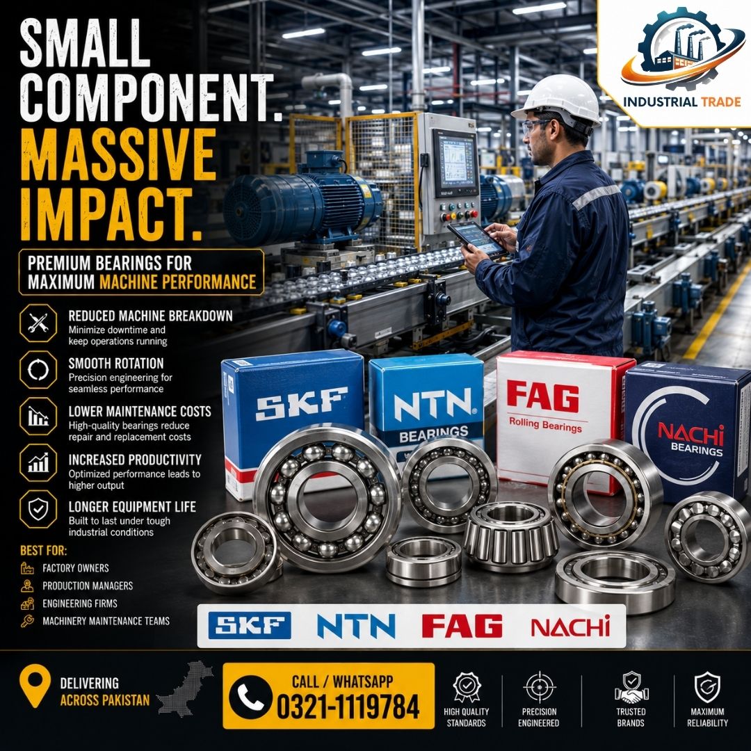 SKF, NTN, FAG & NACHI Ball Bearings for sale in Pakistan