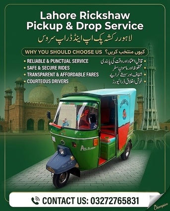 Lahore Rickshaw Pickup & Drop Service